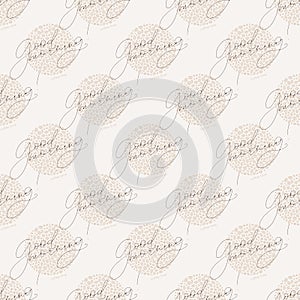 Vector seamless pattern with hand written good morning words and coffee beans filling the circles. Light beige color