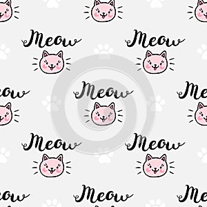 Vector seamless pattern with kittens and paw`s footprints. Meow lettering.