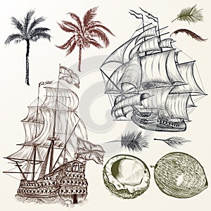 Vector set of antique ships and palms in vintage style.