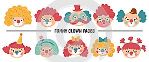 Vector set with clown faces. Circus artists avatars clipart. Amusement holiday icons pack. Cute funny festival characters clip art