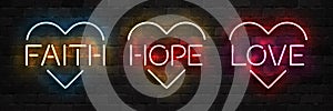 Vector set of realistic isolated neon sign of Faith, Hope and Love logo with heart shape for template decoration on the wall backg