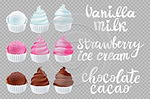 Vector set strawberry, vanilla, chocolate Ice cream in the cone on transparent background lettering hand made text