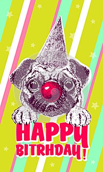 Vector sketch of cute pug puppy with cap and clown nose. Happy birthday design card.