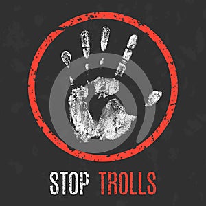 Vector. Social problems of humanity. Stop trolls.