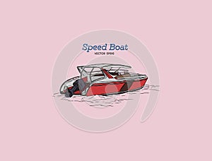 Vector speed boat, hand draw vector.