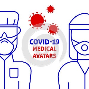 A vector square design with avatars of medics in a protective clothing and a respirator.