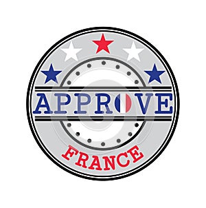 Vector Stamp for Approve logo with Frence Flag in the shape of O and text France
