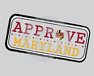 Vector Stamp for Approve logo with Maryland Flag in the shape of O and text Maryland