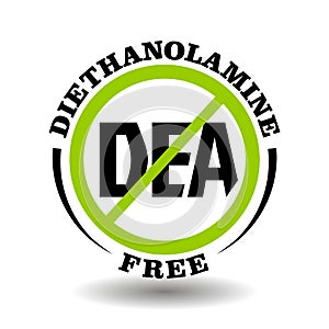 Vector stamp Diethanolamine free, non DEA, no DEOA additive in cosmetic, food, medical product. Round prohibited icon