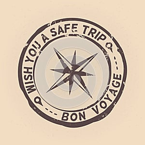 Vector Stamp with Wind Rose and Text. Wish You a Safe Trip