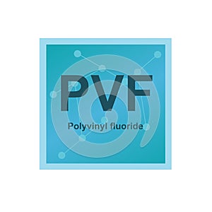 Vector symbol of Polyvinyl fluoride PVF polymer on the background from connected macromolecules