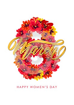 Vector Template Greeting card. March 8 Decor of red spring flowers Calligraphy lettering text International Women`s Day