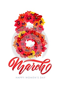 Vector Template Greeting card. March 8 Decor of red spring flowers Calligraphy lettering text International Women`s Day