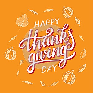 Vector thanksgiving day greeting lettering phrase. Happy thanksgiving with round frame of autumn leaves, pumpkin on