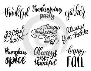 Vector Thanksgiving lettering for invitations or festive greeting cards. Handwritten calligraphy set of Be Thankful etc.
