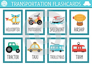Vector transportation flash cards set with car, speedboat, helicopter, tram, taxi. English language game with cute transport for