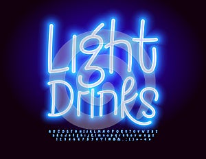 Vector trendy emblem Light Drinks. Blue Neon Alphabet Letters, Numbers and Symbols set. Glowing handwritten Font