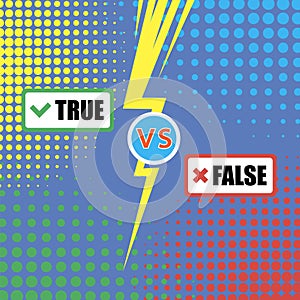 Vector True Facts and False Myths Sign on Colorful Dotted Background. Versus Battle Banner