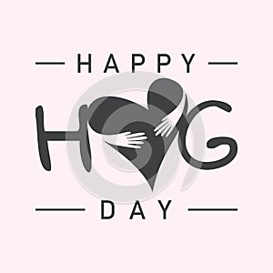 Vector typographic letter Hug Day with abstract hand illustration design