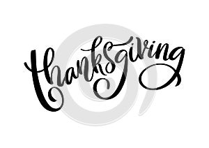 Vector typography lettering Thanksgiving isolated on white background