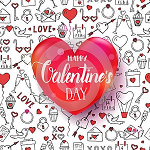 Vector Valentines Day seamless pattern with hand drawn love symbols. 3d red heart with handwritten lettering quote - Happy