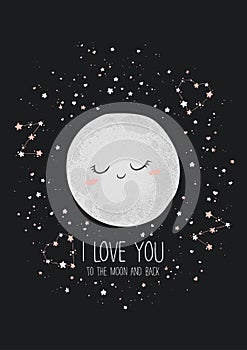 Vector vertical illustration with cute hand drawn cartoon moon, stars and quote I love you to the moon and back isolated on black