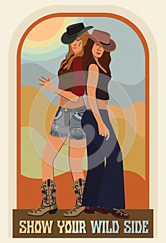 Vector vintage illustration with two young attractive girls in cowboy hats and boots. Retro cowgirls.