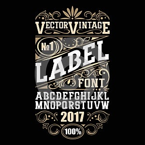 Vector vintage label font. Whiskey label style.