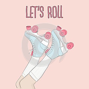 Vector vintage skating poster with motivational typography. Hand drawn roller skates sketch illustration with quote. 80s, 90s