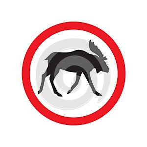 Vector warning road sign with moose in red circle