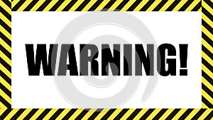 Vector Warning Sign, Dangerous Tape Frame, Caution Symbol.