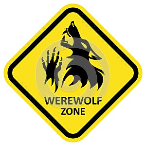 Vector warning sign. Werewolf zone