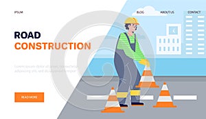 Vector web template for road construction with flat cartoon illustration of worker who installs fencing warning cones on