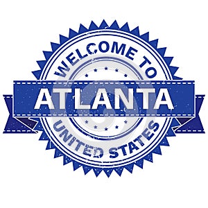 Vector of WELCOME TO City ATLANTA Country UNITED STATES. Stamp. Sticker. Grunge Style. EPS8 . photo