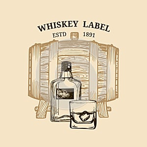 Vector whiskey illustration. Logo,label with sketched wooden barrel, bottle, glass for restaurant,bar,cafe menu concept.