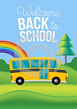 Vector yellow school bus on the road. Nature background with rainbow, clouds, trees