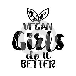 Vegan girls do it better.