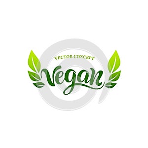 Vegan logo concept. Vector sign. Handwritten lettering for restaurant, cafe.