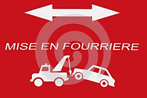 Vehicle impoundment sign in France