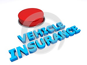 Vehicle insurance button on white
