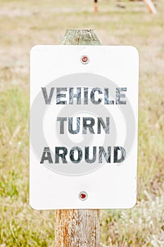 Vehicle Turn Around Sign