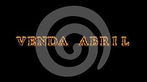 Venda Abril fire text effect black background photo