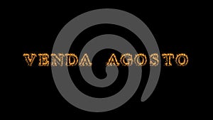 Venda agosto fire text effect black background