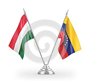 Venezuela and Hungary table flags isolated on white 3D rendering
