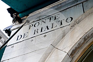 Ponte de Rialto Sign on Historic Bridge in Venice, Italy