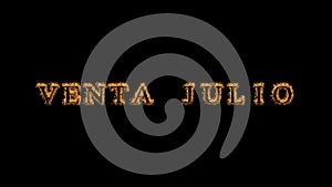 Venta julio fire text effect black background photo