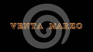 Venta marzo fire text effect black background photo