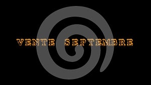 Vente septembre fire text effect black background