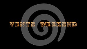 Vente weekend fire text effect black background