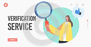 Verification Service Landing Page Template. Tiny Businesswoman Character Holding Huge Magnifying Glass and Thumb Up